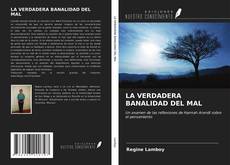 LA VERDADERA BANALIDAD DEL MAL kitap kapağı