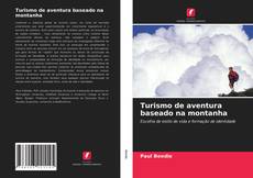 Buchcover von Turismo de aventura baseado na montanha