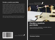 Capa do livro de Perdón y justicia percibida 