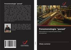 Bookcover of Fenomenologia "ponad"