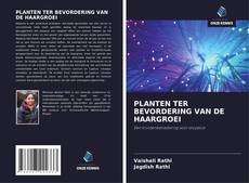 Bookcover of PLANTEN TER BEVORDERING VAN DE HAARGROEI