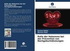 Buchcover von Rolle der Hebamme bei der Prävention von Nachgeburtsblutungen