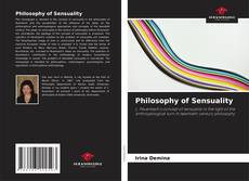 Couverture de Philosophy of Sensuality