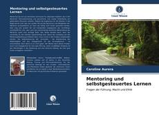 Capa do livro de Mentoring und selbstgesteuertes Lernen 