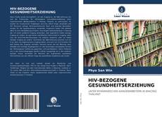 HIV-BEZOGENE GESUNDHEITSERZIEHUNG kitap kapağı