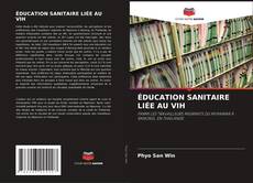 ÉDUCATION SANITAIRE LIÉE AU VIH kitap kapağı