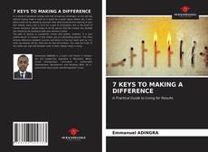 7 KEYS TO MAKING A DIFFERENCE的封面