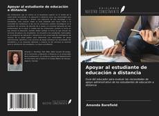 Capa do livro de Apoyar al estudiante de educación a distancia 