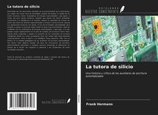 Buchcover von La tutora de silicio