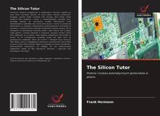 Copertina di The Silicon Tutor