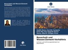 Bookcover of Bauschutt und Wasser/Zement-Verhältnis