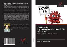 Portada del libro de Zakażenie koronaawirusem: 2020 (2. półrocze)