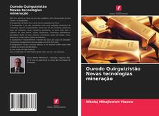 Bookcover of Ourodo Quirguizistão Novas tecnologias mineração