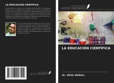 LA EDUCACIÓN CIENTÍFICA kitap kapağı