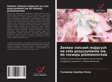 Copertina di Zestaw ćwiczeń mających na celu przyczynienie się do rozwoju piśmiennictwa