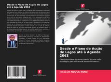 Bookcover of Desde o Plano de Acção de Lagos até à Agenda 2063