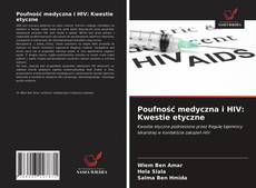 Buchcover von Poufność medyczna i HIV: Kwestie etyczne