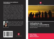 Capa do livro de Indicadores da resiliência comunitária 