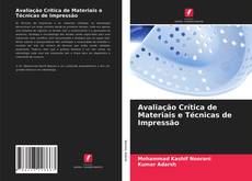 Couverture de Avaliação Crítica de Materiais e Técnicas de Impressão
