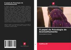 Bookcover of O papel da Psicologia de Aconselhamento