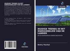 Portada del libro de HUIDIGE TRENDS IN HET ENERGIEBELEID VAN DE LANDEN