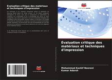 Bookcover of Évaluation critique des matériaux et techniques d'impression