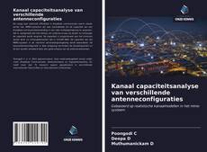 Copertina di Kanaal capaciteitsanalyse van verschillende antenneconfiguraties