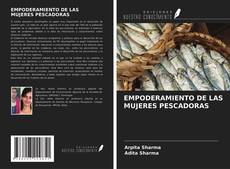 EMPODERAMIENTO DE LAS MUJERES PESCADORAS kitap kapağı