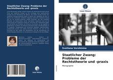 Couverture de Staatlicher Zwang: Probleme der Rechtstheorie und -praxis