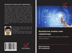 Capa do livro de Dynamiczna analiza wału napędowego 