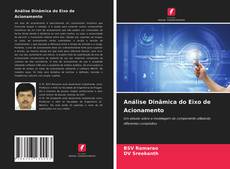 Bookcover of Análise Dinâmica do Eixo de Acionamento