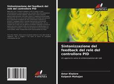 Bookcover of Sintonizzazione del feedback del relè del controllore PID