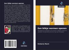 Couverture de Een blikje wormen openen