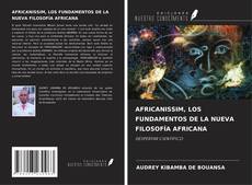 Capa do livro de AFRICANISSIM, LOS FUNDAMENTOS DE LA NUEVA FILOSOFÍA AFRICANA 