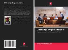 Bookcover of Liderança Organizacional