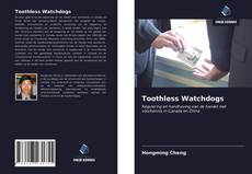 Toothless Watchdogs kitap kapağı