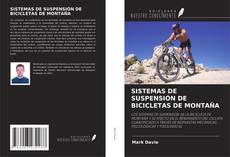Buchcover von SISTEMAS DE SUSPENSIÓN DE BICICLETAS DE MONTAÑA