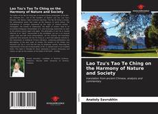 Borítókép a  Lao Tzu's Tao Te Ching on the Harmony of Nature and Society - hoz