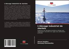 Copertina di L'élevage industriel de sterlets