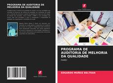 Couverture de PROGRAMA DE AUDITORIA DE MELHORIA DA QUALIDADE