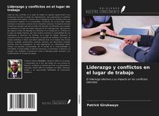 Capa do livro de Liderazgo y conflictos en el lugar de trabajo 