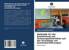 Capa do livro de Methodik für die Entwicklung von Schulungsmaterialien auf der Grundlage von Auslandserfahrungen 