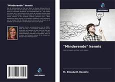 "Minderende" kennis kitap kapağı