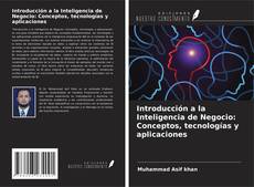 Capa do livro de Introducción a la Inteligencia de Negocio: Conceptos, tecnologías y aplicaciones 