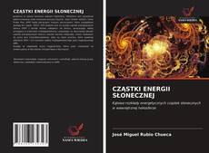 CZĄSTKI ENERGII SŁONECZNEJ的封面
