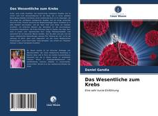 Capa do livro de Das Wesentliche zum Krebs 