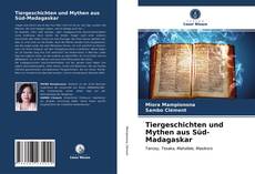 Copertina di Tiergeschichten und Mythen aus Süd-Madagaskar