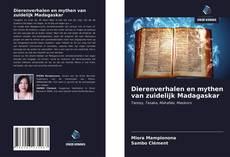 Bookcover of Dierenverhalen en mythen van zuidelijk Madagaskar