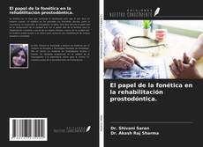 Capa do livro de El papel de la fonética en la rehabilitación prostodóntica. 