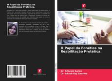 Capa do livro de O Papel da Fonética na Reabilitação Protética. 